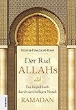 Der Ruf Allahs: Ein Begleitbuch durch den heiligen Monat Ramadan (German Edition)