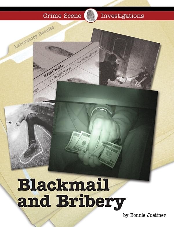 Buy Blackmail and Bribery (Crime Scene Investigations) — BookShops.in