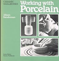 Working With Porcelain 0823058697 Book Cover