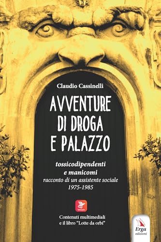 Avventure Di Droga E Palazzo