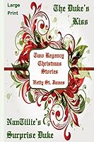 Two Regency Christmas Stories 1517318130 Book Cover