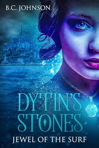 Dytin's Stones: Jewel of the Surf