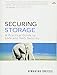 Securing Storage: A Practical Guide to SAN and NAS Security