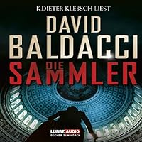 Die Sammler (Camel Club 2) Hörbuch
