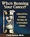 Who's Running Your Career?: Creating Stable Work in Unstable Times