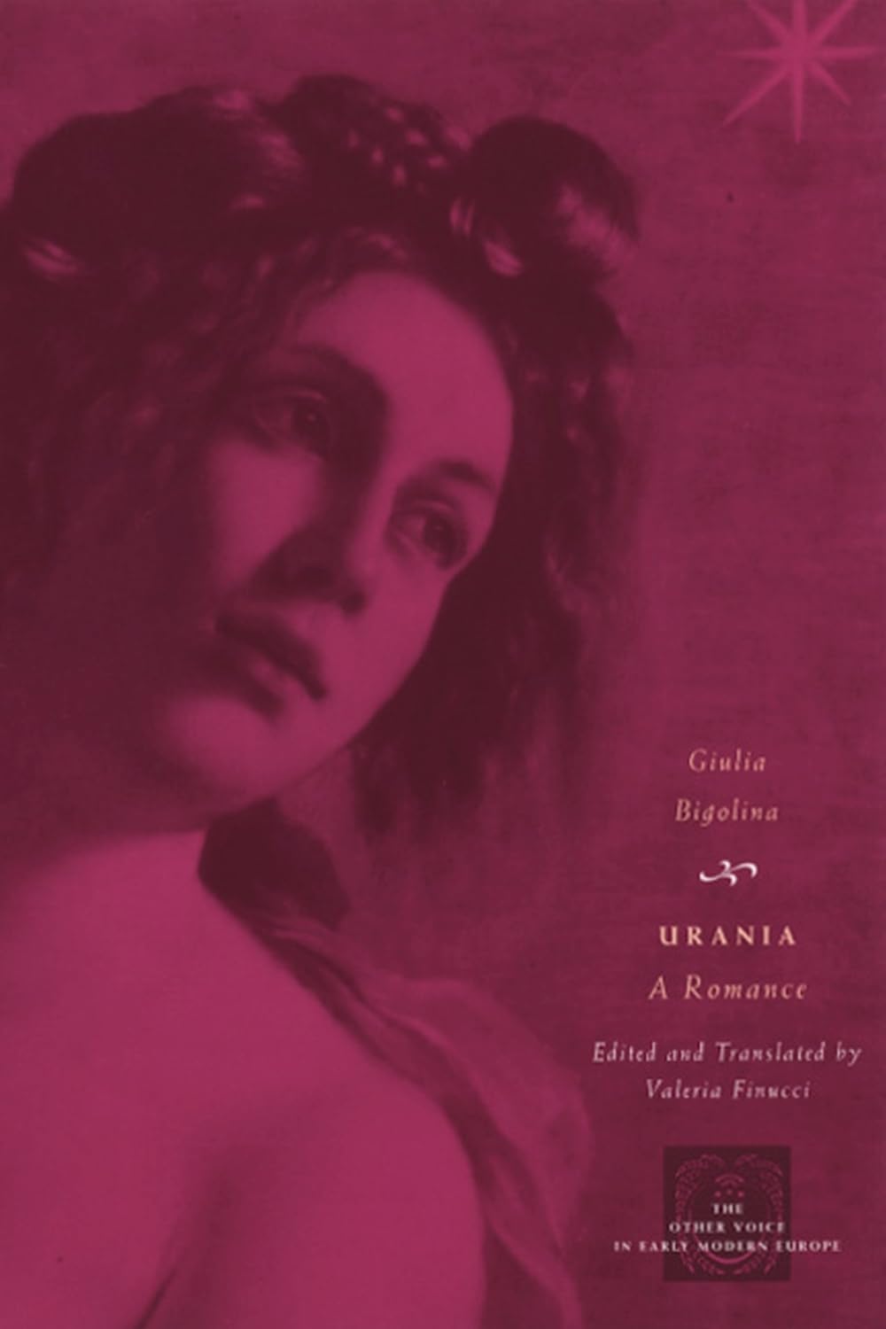 Urania: A Romance (The Other Voice in Early Modern Europe)