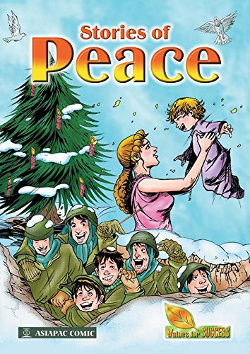 Stories Of Peace (Comic Book) A host of stories explaining the significance of social and global peace