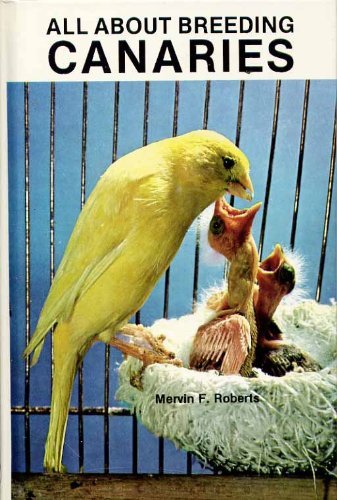 Buy All About Breeding Canaries — BookShops.in
