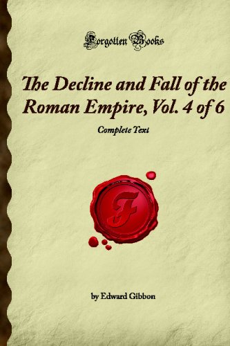 The Decline and Fall of the Roman Empire, Vol. ... 1605063703 Book Cover