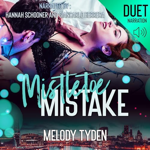 Mistletoe Mistake by Melody Tyden episode artwork