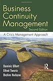Business Continuity Management: A Critical Management