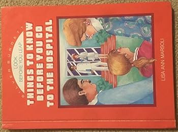 Hardcover Things to Know Before You Go to the Hospital Book
