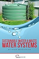 Sustainable Water and Waste Water Systems 0986440485 Book Cover