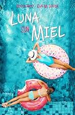 Luna sin miel (Ovejas negras nº 1)