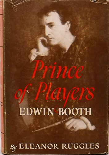 Prince of Players-Edwin Booth B0012NMU7K Book Cover
