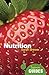 Nutrition: A Beginner's Guide (Beginner's Guides)