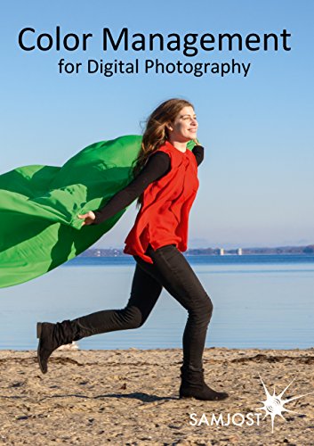 Color Management for Digital Photography (English Edition)