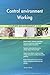 Produktbild Control environment Working All-Inclusive Self-Assessment - More than 700 Success Criteria, Instant Visual Insights, Comprehensive Spreadsheet Dashboard, Auto-Prioritized for Quick Results