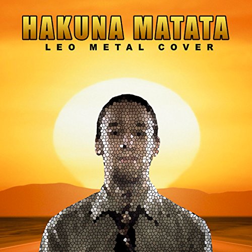 Hakuna Matata (Metal Cover)