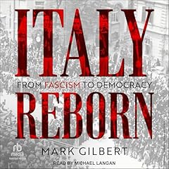 Italy Reborn Audiolibro Por Mark Gilbert arte de portada