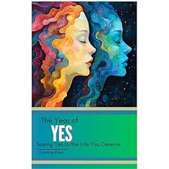 The Year of Yes Audiolibro Por Evannie Rose arte de portada