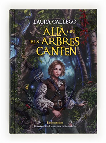 Allà on els arbres canten Allà on els arbres canten