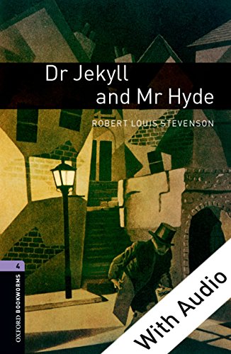  Dr Jekyll and Mr Hyde - With Audio Level 4 Oxford Bookworms Library (English Edition) livre En ligne