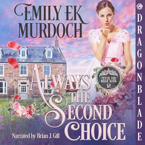 Enjoy Always the Second Choice from Emily E K Murdoch episode artwork
