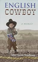 English Cowboy 0966656903 Book Cover
