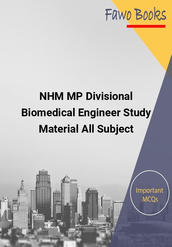 NHM MP Divisional Biomedical Engineer Study Material All Subject-Hindi [Paperback] Fawo