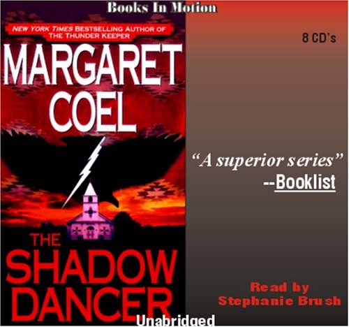 The Shadow Dancer by Margaret Coel (Father O'Malley Series, Book 8) from Books In Motion.com