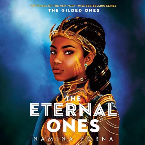The Eternal Ones [Written by Namina Forna] episode artwork