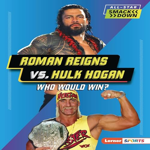 Roman Reigns vs. Hulk Hogan [Written by Josh Anderson] episode artwork