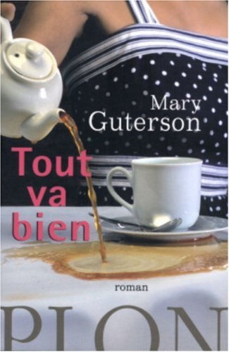 Tout va bien