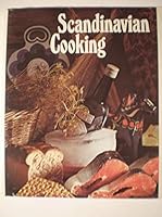 Round the World Library's Scandinavian Cooking : Savory Dishes from the Four Nirthern Sister's : Denmark, Norway, Sweden, Finland B002A214MY Book Cover