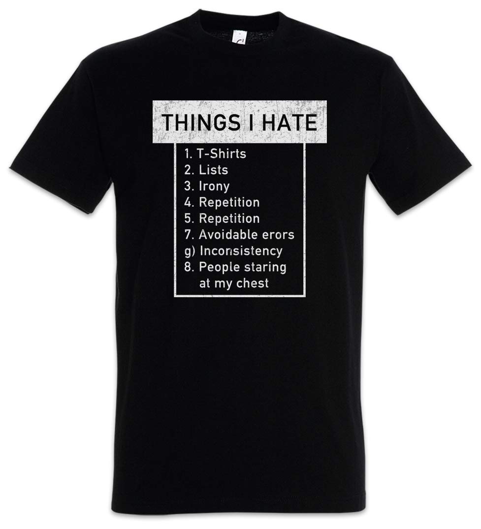 Urban Backwoods Men's Black Things I Hate T-Shirt Size L