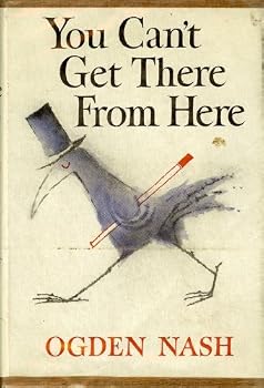 You Can't Get There From Here
