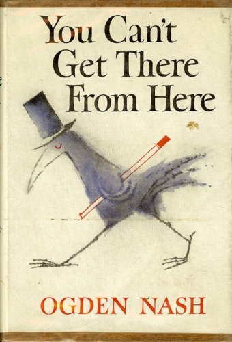 You Can't Get There from Here B003WMH3Y4 Book Cover