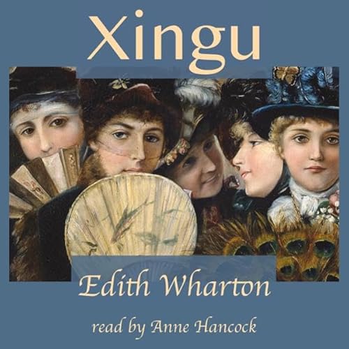 Xingu Audiolivro Por Edith Wharton capa