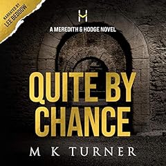 Couverture de Quite by Chance