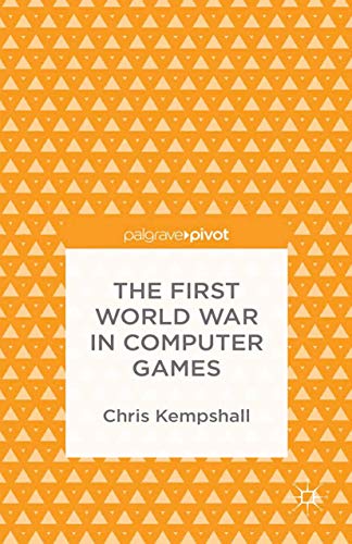 The First World War in Computer Games view 2