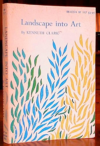 Landscape into art (Beacon paperback) B0007FAQT8 Book Cover