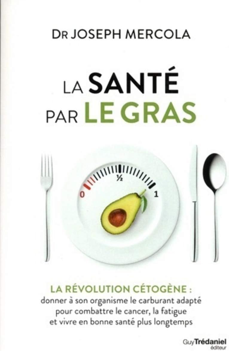 La santé par le gras