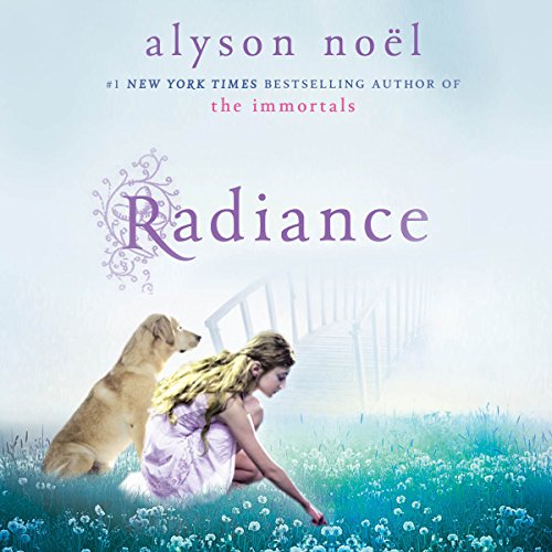 Radiance by Alyson Noel