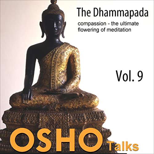 The Dhammapada Vol. 09 by Osho episode artwork