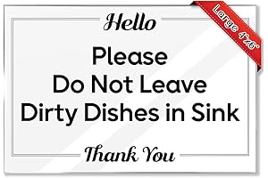 Do Not Leave Dirty Dishes Reminder Sign