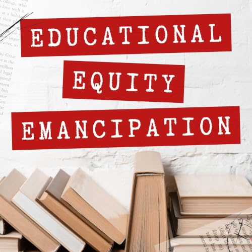 『Educational Equity Emancipation』のカバーアート