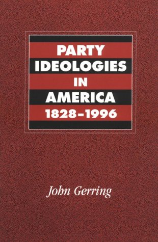 Party Ideologies in America, 1828–1996