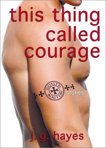 Buy This Thing Called Courage: South Boston Stories — BookShops.in