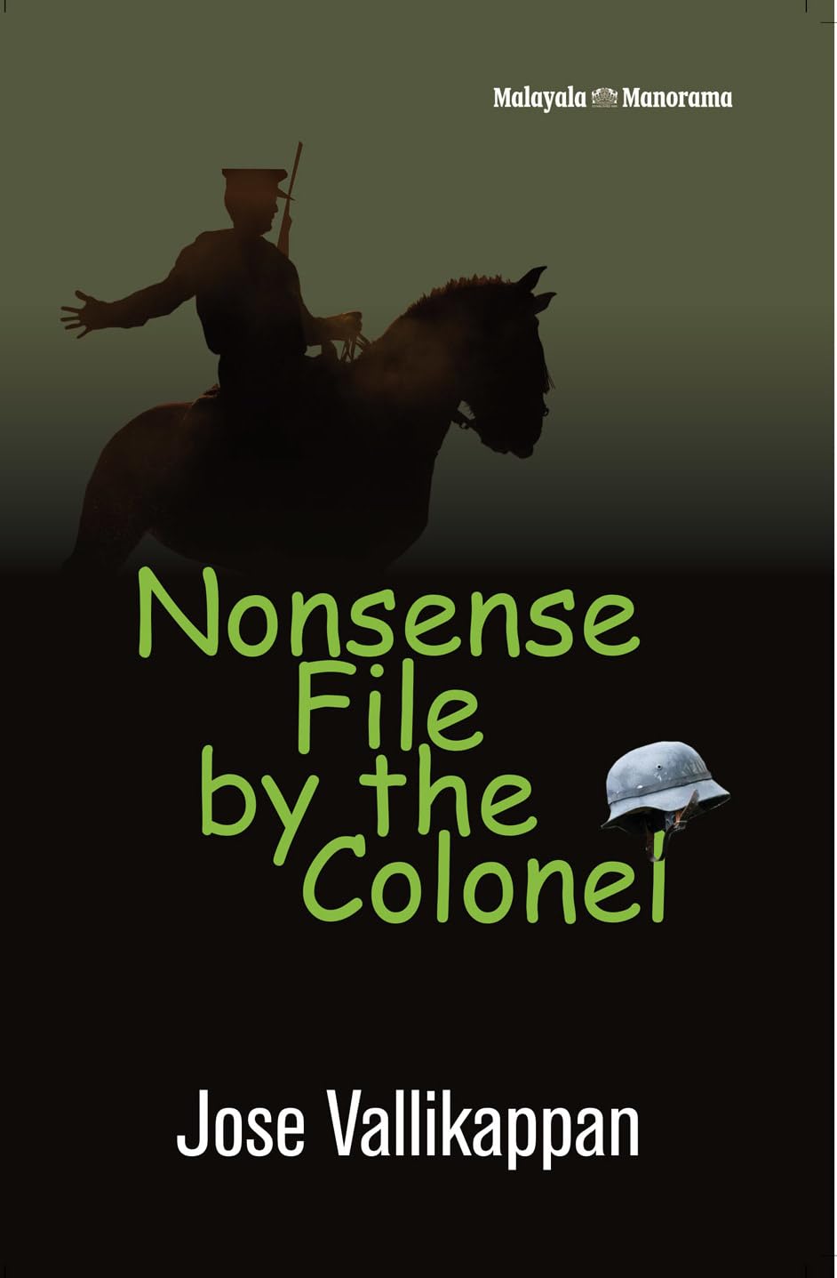Nonsense File by the Colonel : Jose Vallikappan: Amazon.in: Books